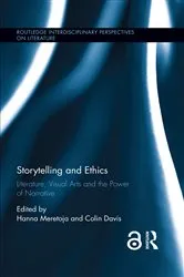 Book cover of Storytelling and Ethics by Hanna Meretoja