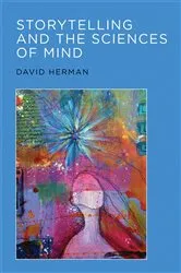 Book cover of Storytelling and the Sciences of Mind by David Herman
