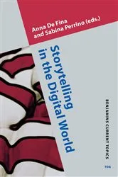 Book cover of Storytelling in the Digital World by Anna De Fina
