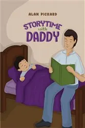 Book cover of Storytime with Daddy by Alan Pickard
