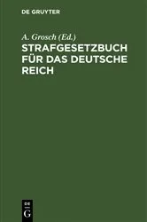 Book cover of Strafgesetzbuch für das Deutsche Reich (16th ed.) by A. Grosch