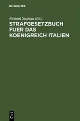 Book cover of Strafgesetzbuch fuer das Koenigreich Italien by Richard Stephan