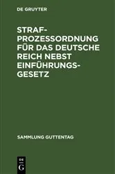 Book cover of Strafprozeßordnung für das Deutsche Reich nebst Einführungsgesetz by Unknown