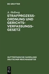 Book cover of Strafprozeßordnung und Gerichtsverfassungsgesetz (13th ed.) by A. Hellweg