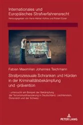 Book cover of Strafprozessuale Schranken und Huerden in der Kriminalitaetsbekaempfung und -praevention by Robert Esser