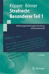 Book cover of Strafrecht Besonderer Teil 1 (4th ed.) by Georg Küpper