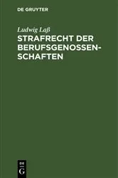 Book cover of Strafrecht der Berufsgenossenschaften by Unknown