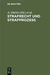 Book cover of Strafrecht und Strafprozeß (19th ed.) by A. Dalcke