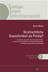 Book cover of Strafrechtliche Gesetzlichkeit als Prinzip? by Regina Harzer