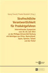 Book cover of Strafrechtliche Verantwortlichkeit fuer Produktgefahren by Georg Freund