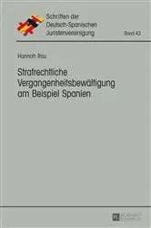 Book cover of Strafrechtliche Vergangenheitsbewaeltigung am Beispiel Spanien by Unknown