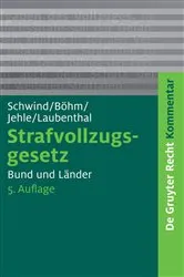 Book cover of Strafvollzugsgesetz (5th ed.) by Hans-Dieter Schwind