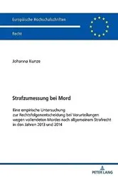 Book cover of Strafzumessung bei Mord by Johanna Kunze