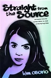 Book cover of Straight from the Source by Kim Osorio
