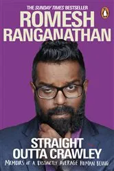 Book cover of Straight Outta Crawley by Romesh Ranganathan