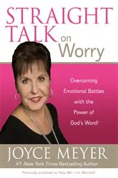 Book cover of Straight Talk on Worry by Joyce Meyer
