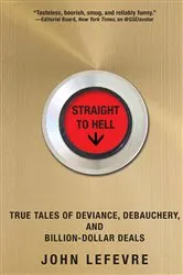 Book cover of Straight to Hell by John LeFevre
