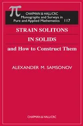Book cover of Strain Solitons in Solids and How to Construct Them by Alexander M. Samsonov