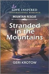 Book cover of Stranded in the Mountains by Geri Krotow
