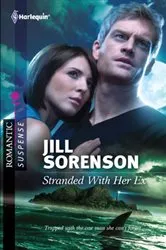 Book cover of Stranded With Her Ex by Jill Sorenson