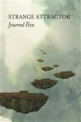 Book cover of Strange Attractor Journal Five by Mark Pilkington