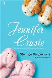 Book cover of STRANGE BEDPERSONS by Jennifer Crusie