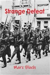 Book cover of Strange Defeat by Marc Bloch
