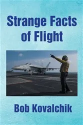 Book cover of Strange Facts of Flight by Unknown