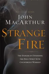 Book cover of Strange Fire by John F. MacArthur