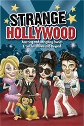 Book cover of Strange Hollywood by Unknown