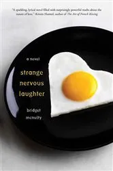 Book cover of Strange Nervous Laughter by Bridget McNulty