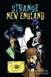 Book cover of Strange New England by Thomas D'Agostino