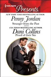 Book cover of Stranger from the Past & Proof of Their Sin by Penny Jordan