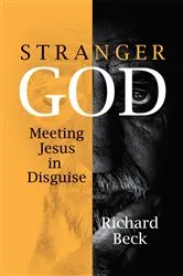 Book cover of Stranger God by Richard Beck