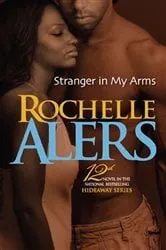 Book cover of Stranger in My Arms by Rochelle Alers