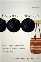 Book cover of Strangers and Neighbors by Maria Poggi Johnson