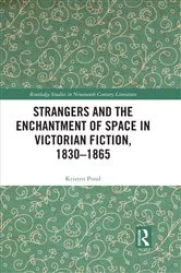 Book cover of Strangers and the Enchantment of Space in Victorian Fiction, 1830–1865 by Kristen Pond