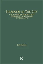 Book cover of Strangers in the City by Jianli Zhao