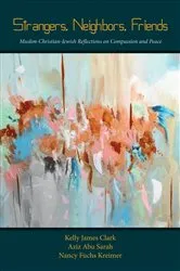 Book cover of Strangers, Neighbors, Friends by Kelly James Clark