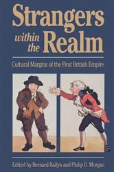 Book cover of Strangers Within the Realm by Bernard Bailyn