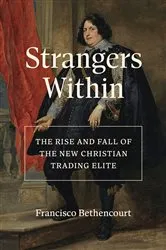 Book cover of Strangers Within by Francisco Bethencourt