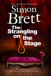 Book cover of Strangling on the Stage, The by Simon Brett