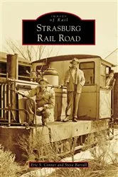 Book cover of Strasburg Rail Road by Eric S. Conner