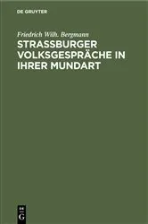 Book cover of Strassburger Volksgespräche in ihrer Mundart by Friedrich Wilh. Bergmann