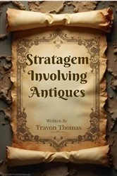 Book cover of Stratagem Involving Antiques by Travon Thomas