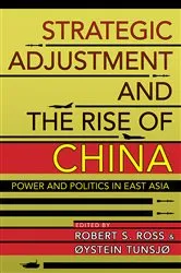 Book cover of Strategic Adjustment and the Rise of China by Robert S. Ross