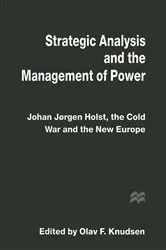 Book cover of Strategic Analysis and the Management of Power by Olav F. Knudsen