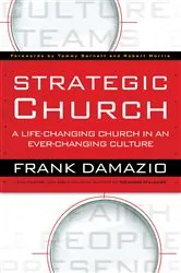 Book cover of Strategic Church by Frank Damazio