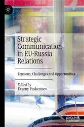 Book cover of Strategic Communication in EU-Russia Relations by Evgeny Pashentsev