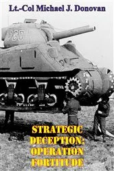 Book cover of Strategic Deception: OPERATION FORTITUDE by Unknown